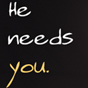 He Needs You Rack Card